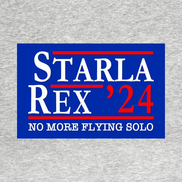 Starla Rex 2024 Political Candidates No More Flying Solo by Electrovista